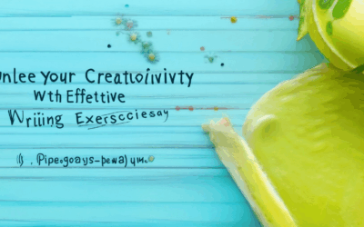 Unleash Your Creativity with Effective Writing Exercises